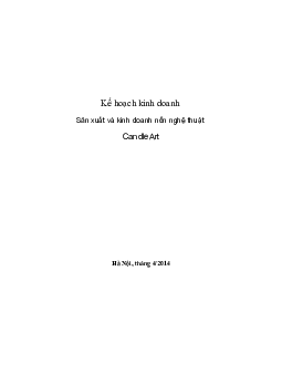 Kế hoạch sản xuất và kinh doanh nến nghệ thuật
