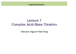 Lecture 7- Complex Acid - Chemistry Laboratory | Trường Đại học Quốc tế, Đại học Quốc gia Thành phố HCM