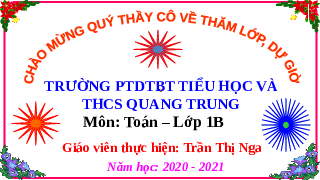 Giáo án điện tử Toán 1 Chân trời sáng tạo : Ôn tập