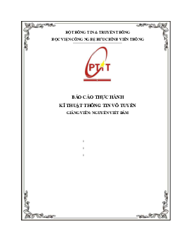 Bài báo cáo thực hành môn Kỹ thuật thông tin vô tuyến | Học viện Công nghệ Bưu chính Viễn thông