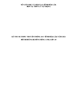 Đề thi Olympic 10 tháng 3 lần thứ 5 môn Tiếng Anh năm 2021 lớp 10 THPT Phan Bộ Châu