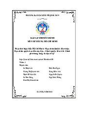 Nhóm 4 - “Bao nhiêu lợi ích đều vì dân. Bao nhiêu quyền hạn đều của dân... Chính quyền  từ xã đến Chính phủ trung ương do dân cử ra”| Môn Tư tưởng Hồ Chí Minh