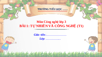 Giáo án điện tử Công nghệ 3 Bài 5 Kết nối tri thức: Sử dụng máy thu hình