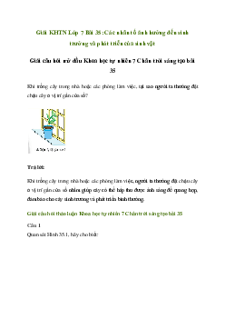 Giải Khoa học tự nhiên 7 Bài 35: Các nhân tố ảnh hưởng đến sinh trưởng và phát triển của sinh vật | Chân trời sáng tạo