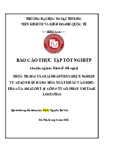 Thực trang và giải pháp thực hiện nghiệp vụ giao nhận hàng hóa xuất khẩu vào kho FBA của Amazon tại công ty cổ phần Vantage Logistics | Môn Kinh tế đối ngoại - Đại học Ngoại Thương
