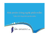 Quy trình phần mềm | Bài giảng Powerpoint Nhập môn công nghệ phần mềm Tuần 2-3 trường Đại học sư phạm kỹ thuật TP Hồ Chí Minh