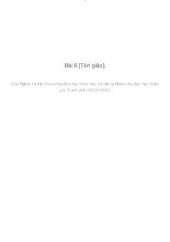 BÀI 6: VẤN ĐỀ TÔN GIÁO TRONG THỜI KỲ QUÁ ĐỘ LÊN CHỦ NGHĨA XÃ HỘI | Chủ Nghĩa Xã Hội Khoa Học| Đại học Khoa học Xã hội và Nhân văn, Đại học Quốc gia Thành phố HCM