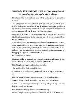 Giải bài tập SGK Sinh học lớp 12 bài 18: Chọn giống vật nuôi và cây trồng dựa trên nguồn biến dị tổ hợp