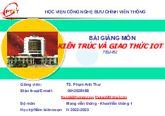 Chương 1: Kiến Trúc và Giao Thức IoT | Iot và ứng dụng | Học viện Công nghệ Bưu chính Viễn thông