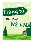 TỔNG HỢP 100 TỪ VỰNG N2-N3 XUẤT HIỆN NHIỀU LẦN Trong JLPT | Đại học Ngoại Ngữ - Tin Học Thành Phố Hồ Chí Minh