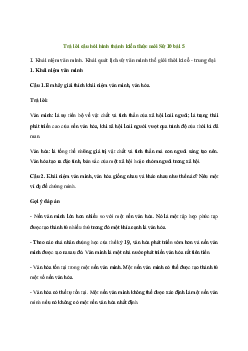 Lịch sử 10 Bài 5: Khái niệm Văn minh. Một số nền văn minh phương Đông thời kì cổ - trung đại - Kết Nối Tri Thức