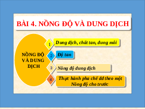 Giáo án điện tử Khoa học tự nhiên 8 Bài 4 Kết nối tri thức: Dung dịch và nồng độ
