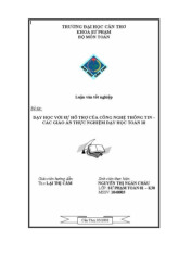 Dạy học với sự hỗ trợ của công nghệ thông tin – các giáo án thực nghiệm dạy học toán 10 | Môn Phương pháp dạy học toán - Đại học Cần Thơ