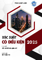 Chuyên đề xác suất có điều kiện Toán 12 chương trình mới – Phan Nhật Linh