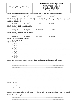 Đề thi học kì 2 môn Toán lớp 4 trường tiểu học Vĩnh Gia, An Giang năm 2015 - 2016