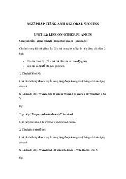 Ngữ pháp Unit 12 lớp 8 Life on other planets Global success