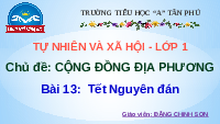 Giáo án điện tử Tự nhiên và xã hội 1 bài 13 Chân trời sáng tạo : Tết Nguyên đán