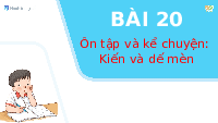 Giáo án điện tử Tiếng việt 1 bài 20 Cánh diều: Ôn tập và kể chuyện