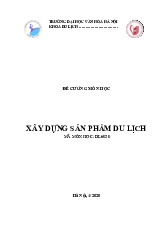 Đề Cương Chi Tiết Môn Xây dựng sản phẩm du lịch | Đại học Văn hóa Hà Nội