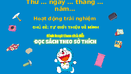 Giáo án điện tử Hoạt động trải nghiệm 3 Cánh diều: Đọc sách theo sở thích