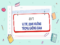Giáo án điện tử Toán 1 Chủ đề 4 Bài 16 Kết nối tri thức: Định hướng trong không gian