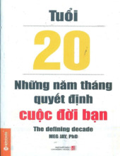 Tuổi 20 những năm tháng quyết định cuộc đời bạn - Meg Jay