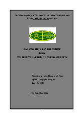 Báo cáo thực tập tốt nghiệp đề tài: tìm hiểu về lập trình game 2d với unity môn Công nghệ thông tin  | Trường đại học kinh doanh và công nghệ Hà Nội