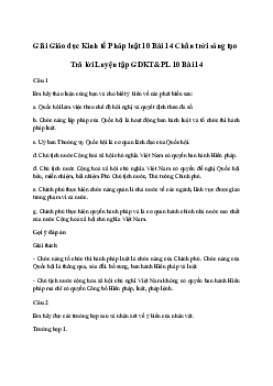 Giải Giáo dục Kinh tế và Pháp luật 10 Bài 14: Quốc hội, chủ tịch nước, chính phủ nước Cộng hòa xã hội chủ nghĩa Việt Nam | Chân trời sáng tạo