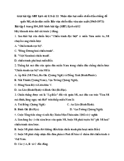 Giải SBT Lịch Sử 12 bài 22: Nhân dân hai miền chiến đấu chống đế quốc Mĩ, nhân dân miền Bắc vừa chiến đấu vừa sản xuất (1965-1973)