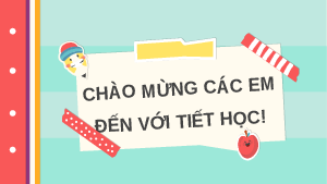 Bài giảng điện tử môn Toán 7 Chương 2 Bài 1: Số vô tỉ. Căn bậc hai số học (Tiết 16) | Chân trời sáng tạo