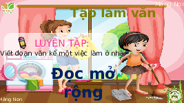 Giáo án điện tử Tiếng Việt 2 Tập 1 Bài 4 Kết nối tri thức: Làm việc thật là vui - Luyện tập
