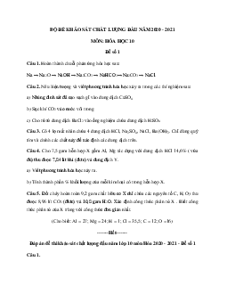Bộ đề thi khảo sát chất lượng đầu năm lớp 10 môn Hóa năm 2020 - 2021