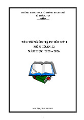 Đề cương cuối kỳ 1 Toán 12 năm 2025 – 2026 trường THPT Thanh Khê – Đà Nẵng