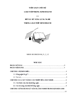 Tiểu luận môn Giao tiếp trong kinh doanh đề tài "Kỹ năng lắng nghe trong giao tiếp kinh doanh"