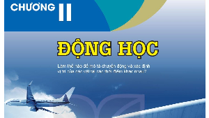 Giáo án điện tử Vật lí 10 Bài 4 Kết nối tri thức: Độ dịch chuyển và quãng đường đi được