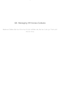 G5- Managing HR Across Cultures | Business culture | Đại học Khoa học Xã hội và Nhân văn, Đại học Quốc gia Thành phố HCM