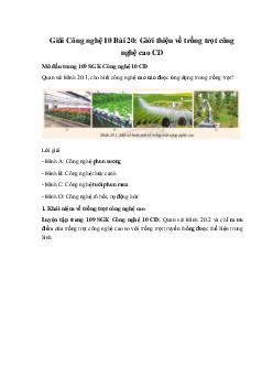 Giải Công nghệ 10 Bài 20: Giới thiệu về trồng trọt công nghệ cao CD