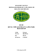 Báo cáo đề tài: Ứng dụng Blockchain trong xem phim online môn Đồ án tiền giải thuật và công nghệ blockchain | Trường Đại học Kinh Doanh và Công Nghệ Hà Nội