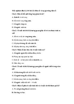 Trắc nghiệm Địa Lý 10 bài 22: Dân số và sự gia tăng dân số ( có đáp án)