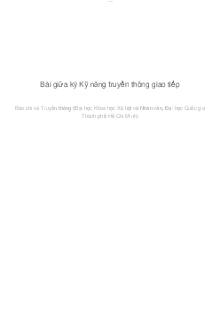 Bài giữa kỳ Kỹ năng truyền thông giao tiếp | Báo chí và truyền thông | Đại học Khoa học Xã hội và Nhân văn, Đại học Quốc gia Thành phố HCM