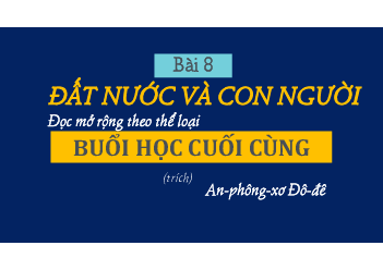 Bài 8: Nói và nghe (3) | Bài giảng PowerPoint môn Ngữ văn 10 | Chân trời sáng tạo