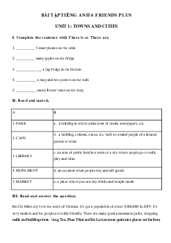 Bài tập tiếng Anh lớp 6 unit 1 Towns and Cities có đáp án - Chân trời sáng tạo