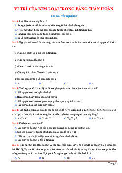 Trắc nghiệm vị trí của kim loại trong bảng tuần hoàn (có đáp án)