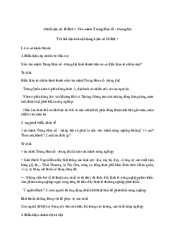 Lịch sử 10 Bài 7: Văn minh Trung Hoa cổ - trung đại sách Chân Trời Sáng Tạo