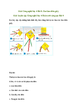 Giải Công nghệ lớp 4 Bài 9: Em làm diều giấy | Chân trời sáng tạo