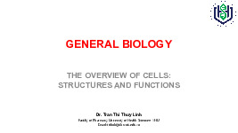 Bài giảng Tổng quan về tế bào môn Sinh học tế bào | Đại học Bách Khoa Hà Nội