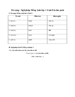 Từ vựng - Ngữ pháp Tiếng Anh lớp 1 Unit 8 In the park | Global Success