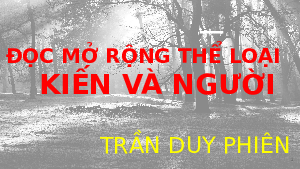 Giáo án điện tử Ngữ văn 11 Bài 6 Chân trời sáng tạo: Kiến và người