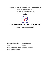 Thuyết minh tính toán thiết kế - Đồ án Truyền động cơ khí môn Đồ án thiết kế máy | Trường Đại học Sư phạm Kỹ thuật Thành phố Hồ Chí Minh