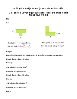 Toán 3: Đơn vị đo diện tích. Xăng-ti-mét vuông: Giải bài tập Luyện tập, thực hành Toán lớp 3 Cánh diều trang 86, 87 tập 2